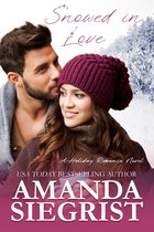 A Holiday Romance Novel 4 - Snowed in Love