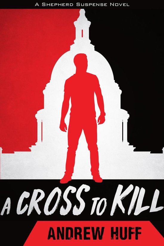 A Shepherd Suspense Novel - A Cross to Kill - cover