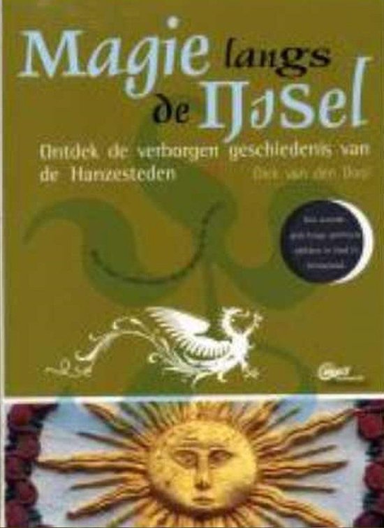 Magie Langs De Ijssel - Dick van den Dool | 