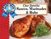 Our Favorite Recipes Collection - Our Favorite Sauces, Marinades & Rubs