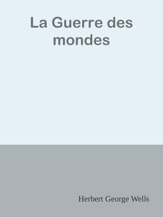 La Guerre des mondes - cover
