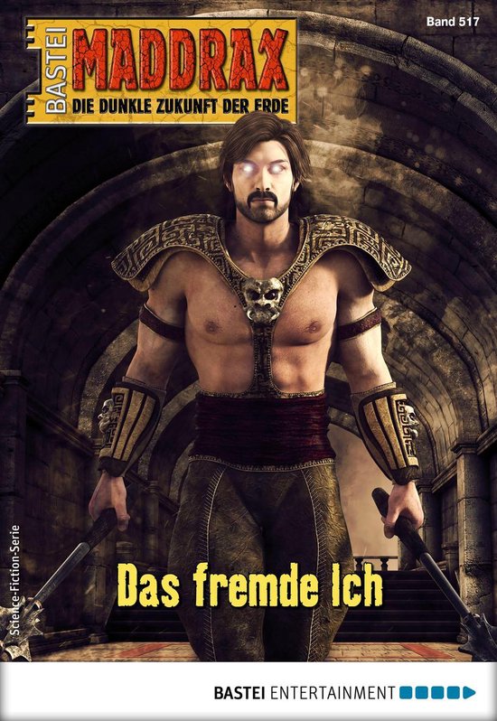 Maddrax 517 - Maddrax 517 - cover