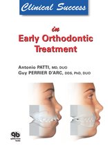 Clinical Success - Clinical Success in Early Orthodontic Treatment