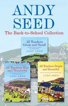 The Back to School collection: ALL TEACHERS GREAT AND SMALL, ALL TEACHERS WISE AND WONDERFUL, ALL TEACHERS BRIGHT AND BEAUTIFUL
