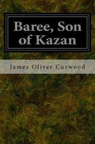 Baree, Son of Kazan