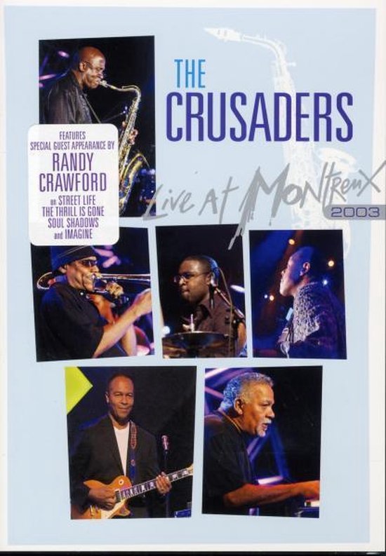Cover van de film 'Crusaders - Live At Montreux 203'