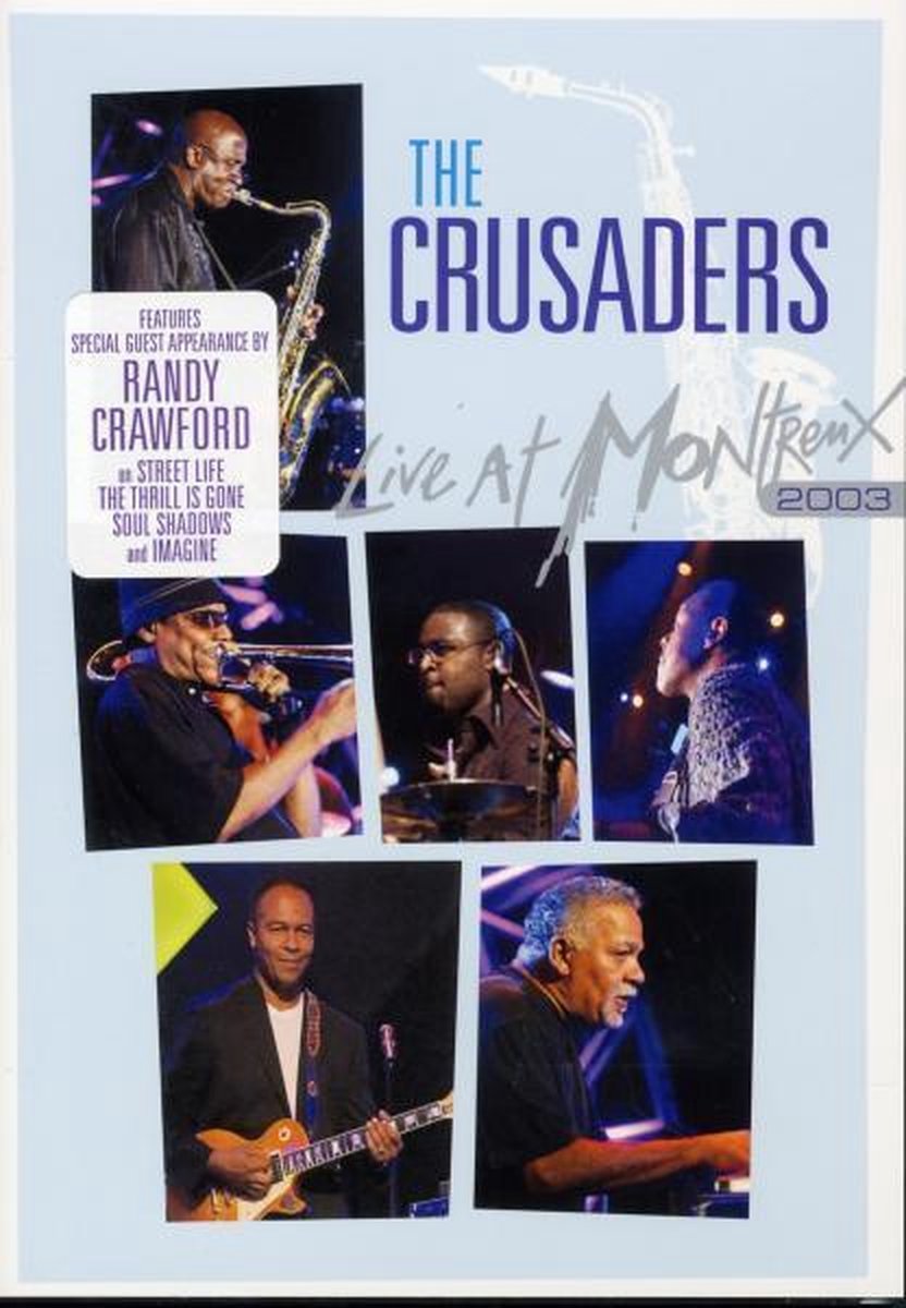 Crusaders - Live At Montreux 203