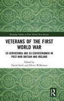 Routledge Studies in First World War History- Veterans of the First World War