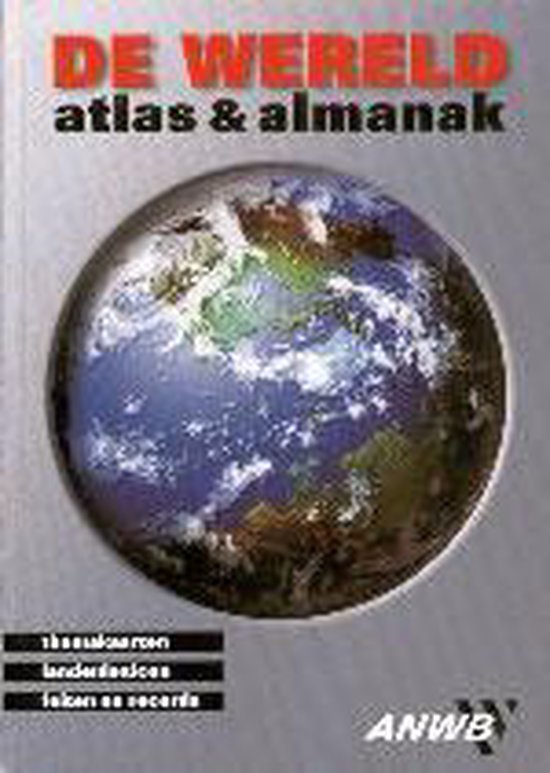 Boekomslag: De Wereld, atlas & almanak. Met een afbeelding van de aarde.