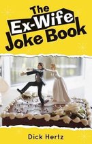 The Ex-Wife Joke Book