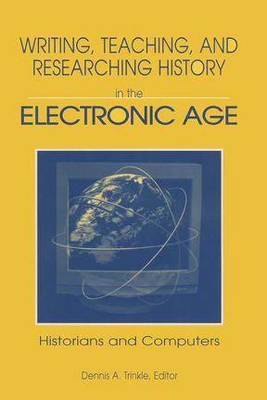 Writing, Teaching and Researching History in the Electronic  ... - cover