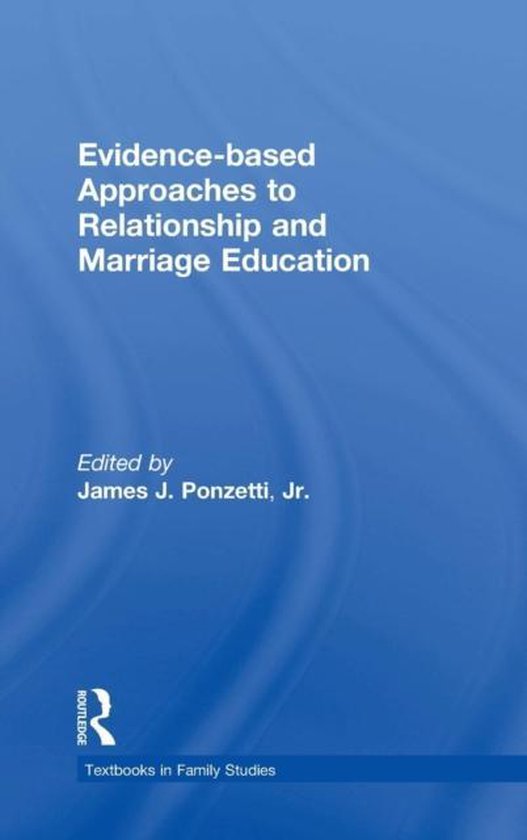 Evidence-Based Approaches to Relationship and Marriage Educa ... - cover