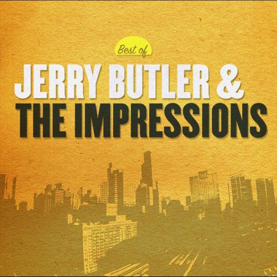 Best of Jerry Butler & the Impressions [Curb 2005]