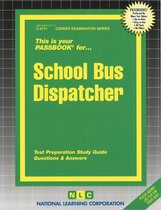 Career Examination Series - School Bus Dispatcher