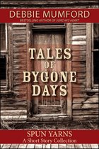 Tales of Bygone Days