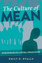 Mediated Youth 30 - The Culture of Mean