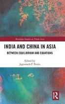 Routledge Studies on Think Asia- India and China in Asia