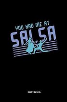 You Had Me At Salsa