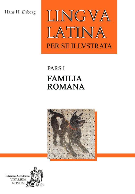 Lingua latina per se illustrata pars 1 familia romana - Hans H. Ørberg