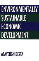 Environmentally Sustainable Economic Development