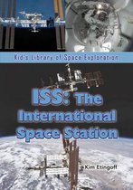 Kid's Library of Space Exploration- ISS
