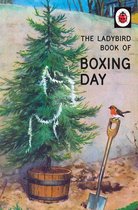 Ladybirds for Grown-Ups - The Ladybird Book of Boxing Day