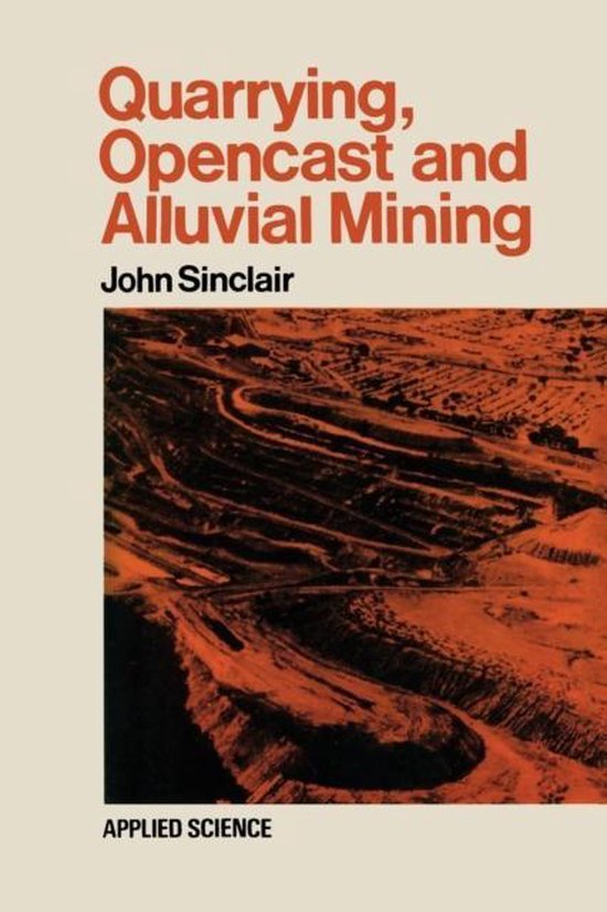 Quarrying Opencast and Alluvial Mining - cover