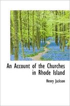 An Account of the Churches in Rhode Island