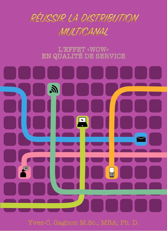 RÉUSSIR LA DISTRIBUTION MULTICANAL - cover