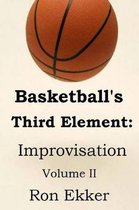 Basketball's Third Element