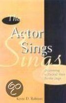 The Actor Sings