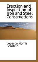 Erection and Inspection of Iron and Steel Constructions