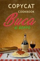 Copycat Cookbook Buca Di Beppo