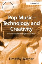 Pop Music - Technology and Creativity