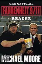 The Official Fahrenheit 9-11 Reader