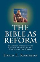 The Bible as Reform