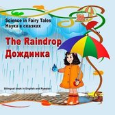 Science in Fairy Tales. the Raindrop. Nauka V Skazkah. Dozhdinka