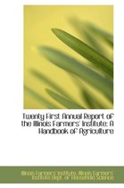 Twenty First Annual Report of the Illinois Farmers' Institute