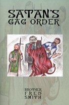 Satan's Gag Order