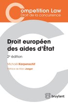 Competition Law/Droit de la concurrence - Droit européen des aides d'État