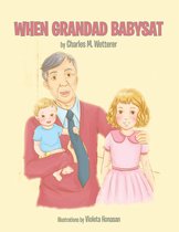 When Grandad Babysat