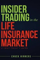 Insider Trading in the Life Insurance Market