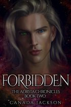 The Adrsta Chronicles 2 - Forbidden