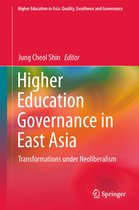 Higher Education in Asia: Quality, Excellence and Governance - Higher Education Governance in East Asia