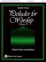 Preludes for Worship-Organ