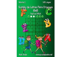 Sudoku Para Crianças 8x8 : Fácil, 145 Jogos, Paperback by Snels