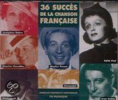 36 Succes De La Chanson Francaise
