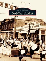 Images of America - Santa Clara