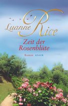 Die Geschichte von Lily und Rose 2 - Zeit der Rosenblüte