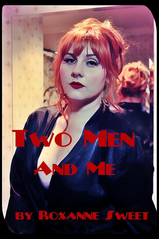 Two Men And Me: Four Erotic Threesome Stories (ebook), Roxanne Sweet